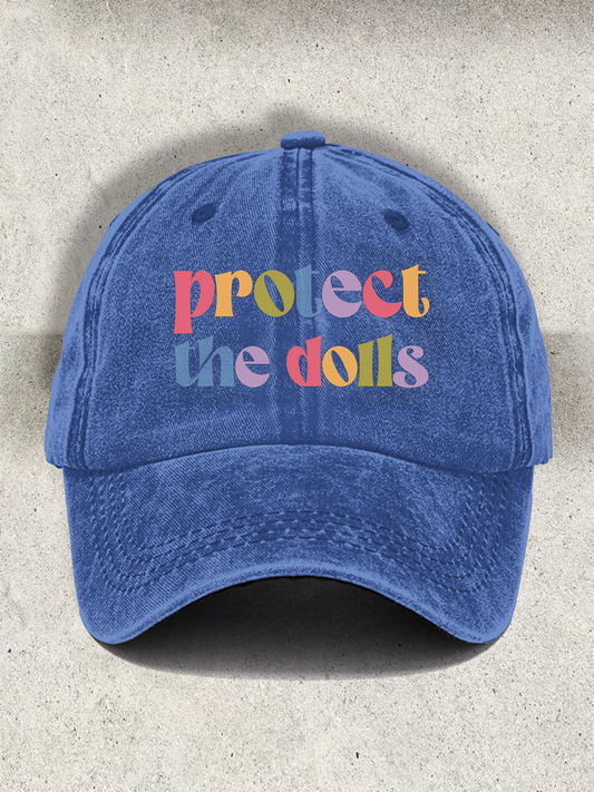 Protect The Dolls Printed Baseball Cap